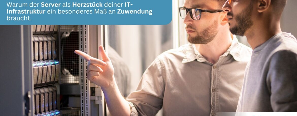 Warum eine professionelle Serverwartung für deine Unternehmens‑IT so wichtig ist