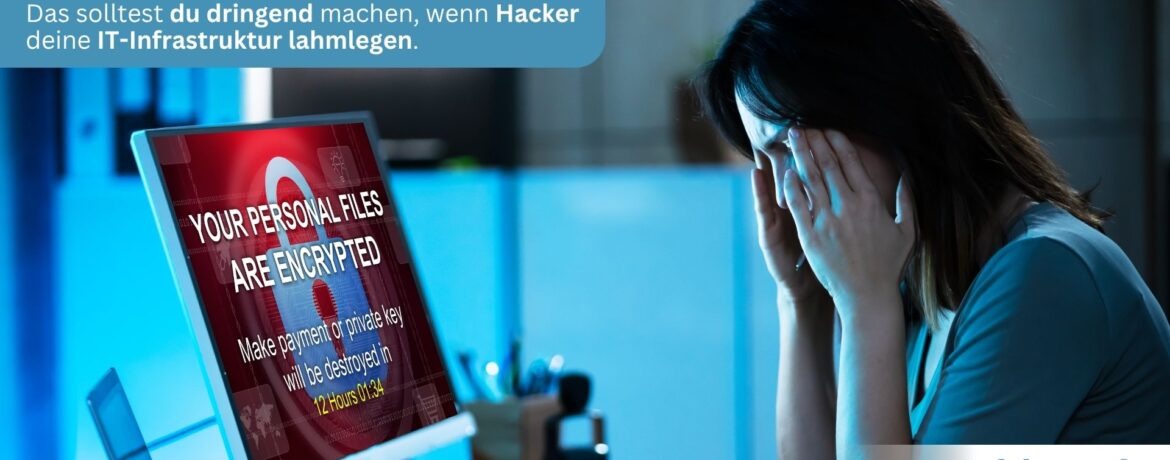 Erste Hilfe bei einem Cyberangriff – Das solltest du wissen!