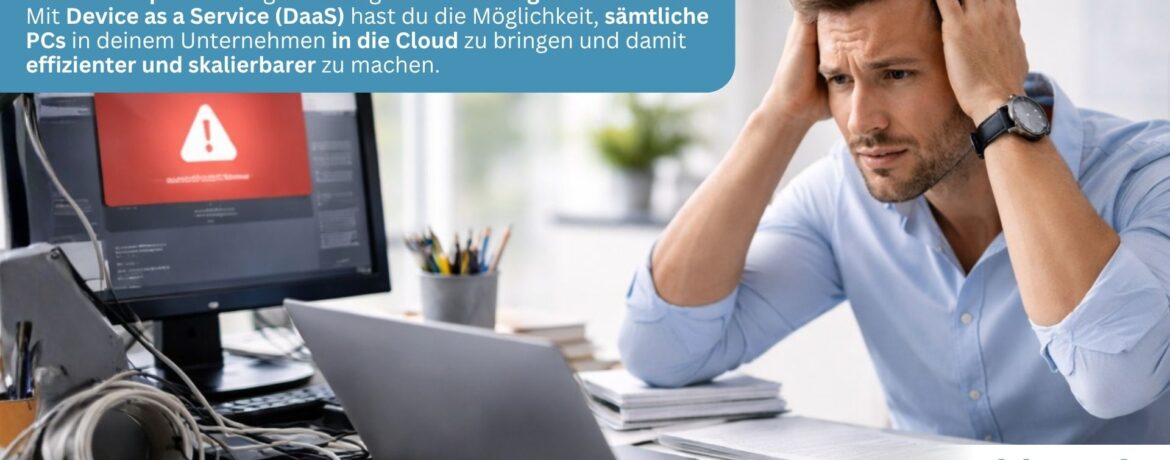 Desktop as a Service (DaaS): Warum Unternehmen in Wiesbaden ihre IT-Arbeitsplätze in die Cloud verlagern sollten