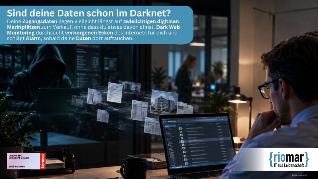 Gestohlene Passwörter, geleakte Kundendaten, offene Türen? So spürt Dark Web Monitoring deine Unternehmensdaten im Darknet auf